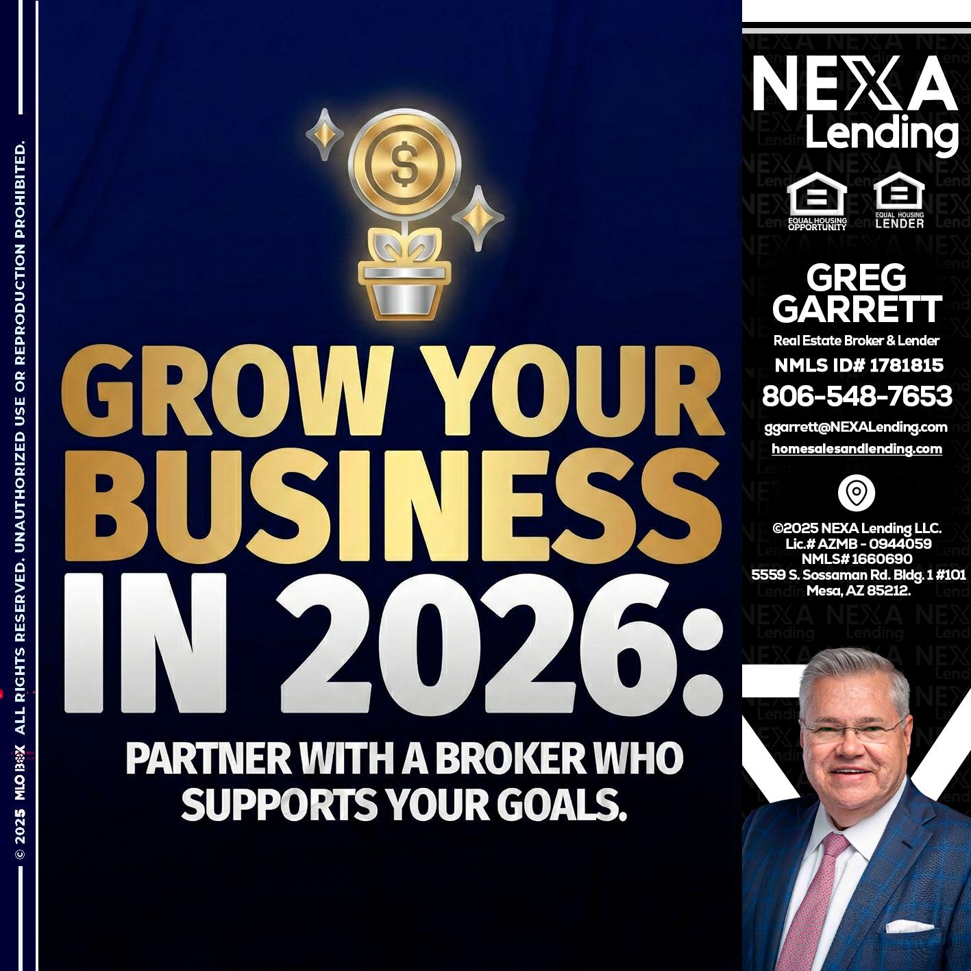 GROW YOUR BUSINESS - Greg Garrett -Real Estate Broker & Lender
