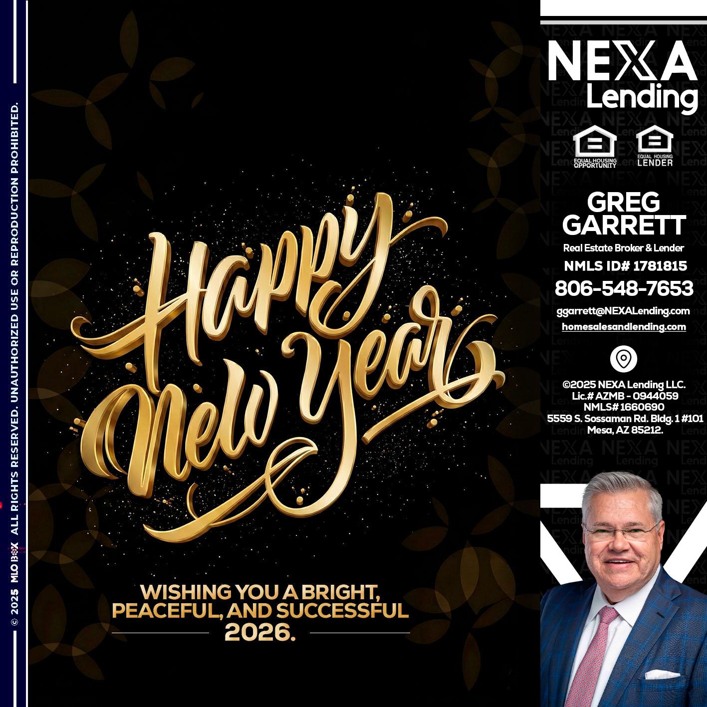 HAPPY NEW YEAR - Greg Garrett -Real Estate Broker & Lender