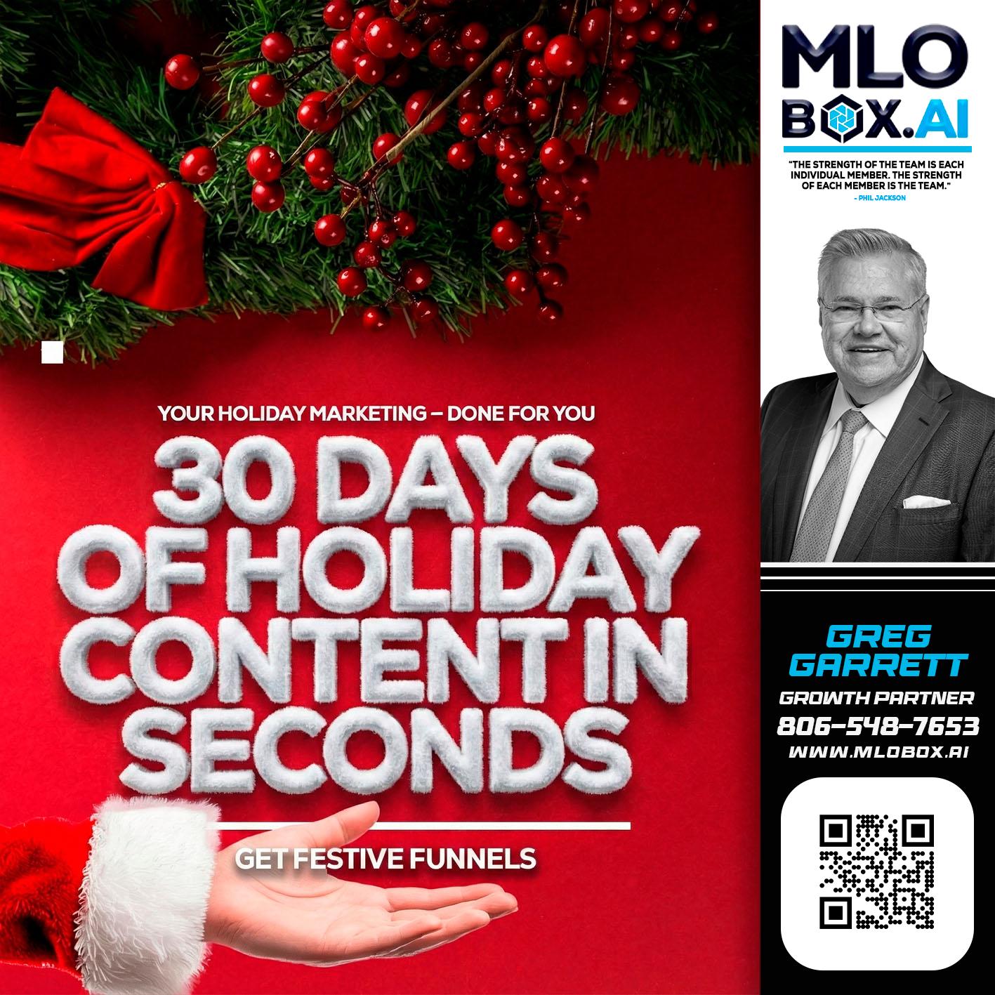 30 DAYS - Greg Garrett -Real Estate Broker & Lender