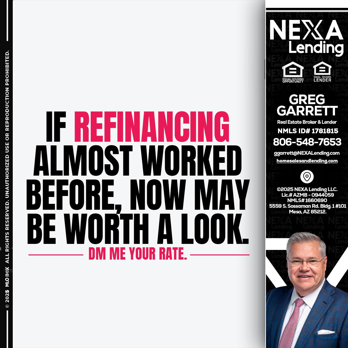 if refinancing - Greg Garrett -Real Estate Broker & Lender