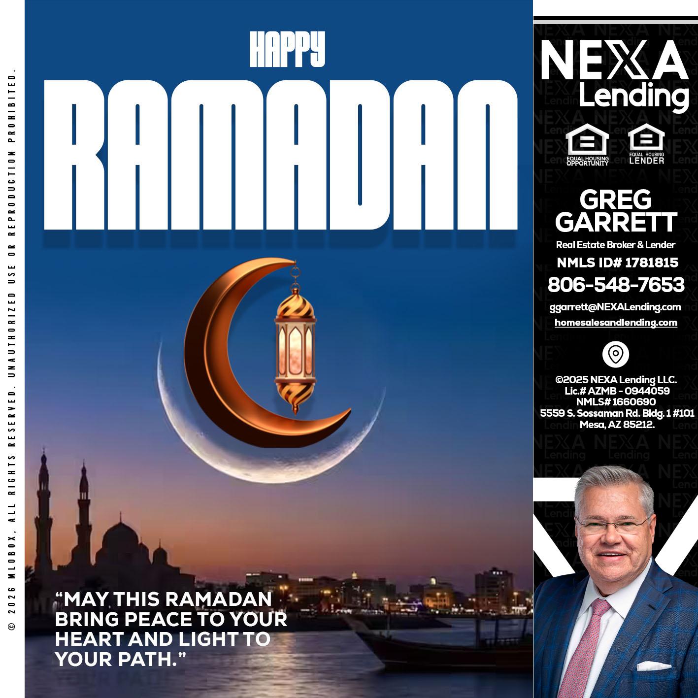 RAMADAN - Greg Garrett -Real Estate Broker & Lender