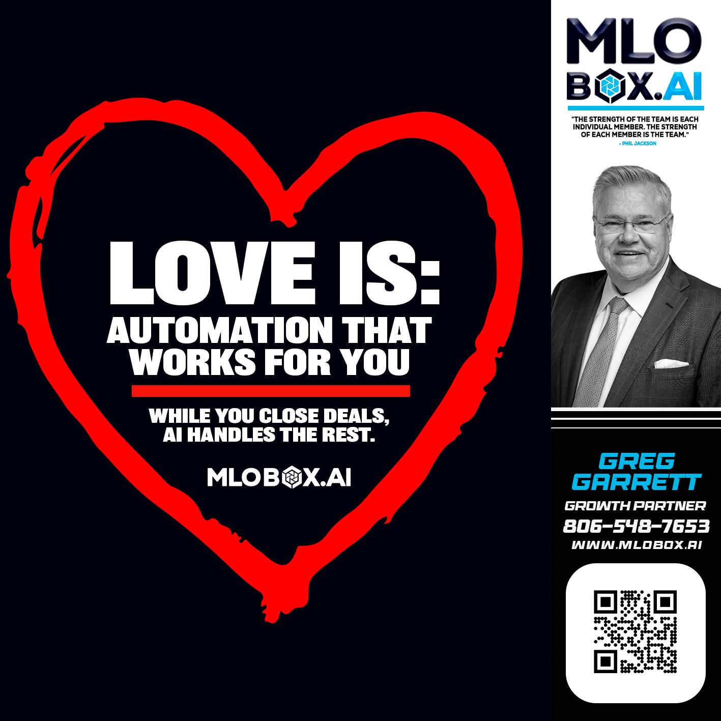 love is - Greg Garrett -Real Estate Broker & Lender
