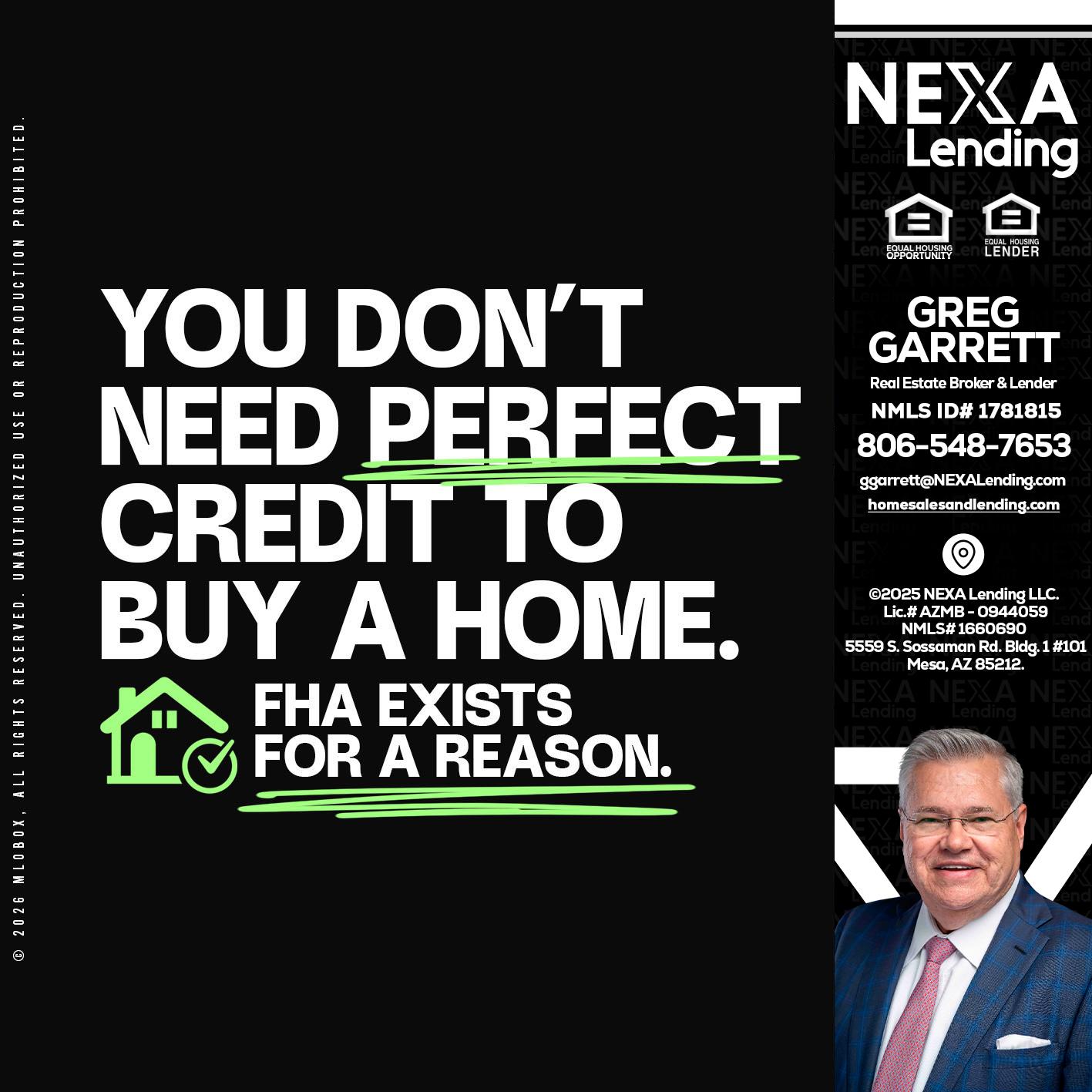 you don't need - Greg Garrett -Real Estate Broker & Lender