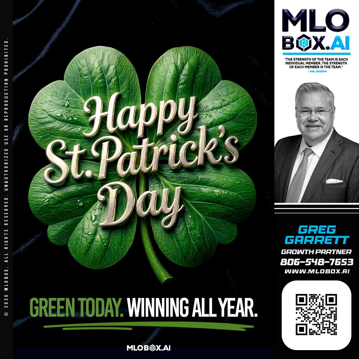 happy st Patricks day - Greg Garrett -Real Estate Broker & Lender