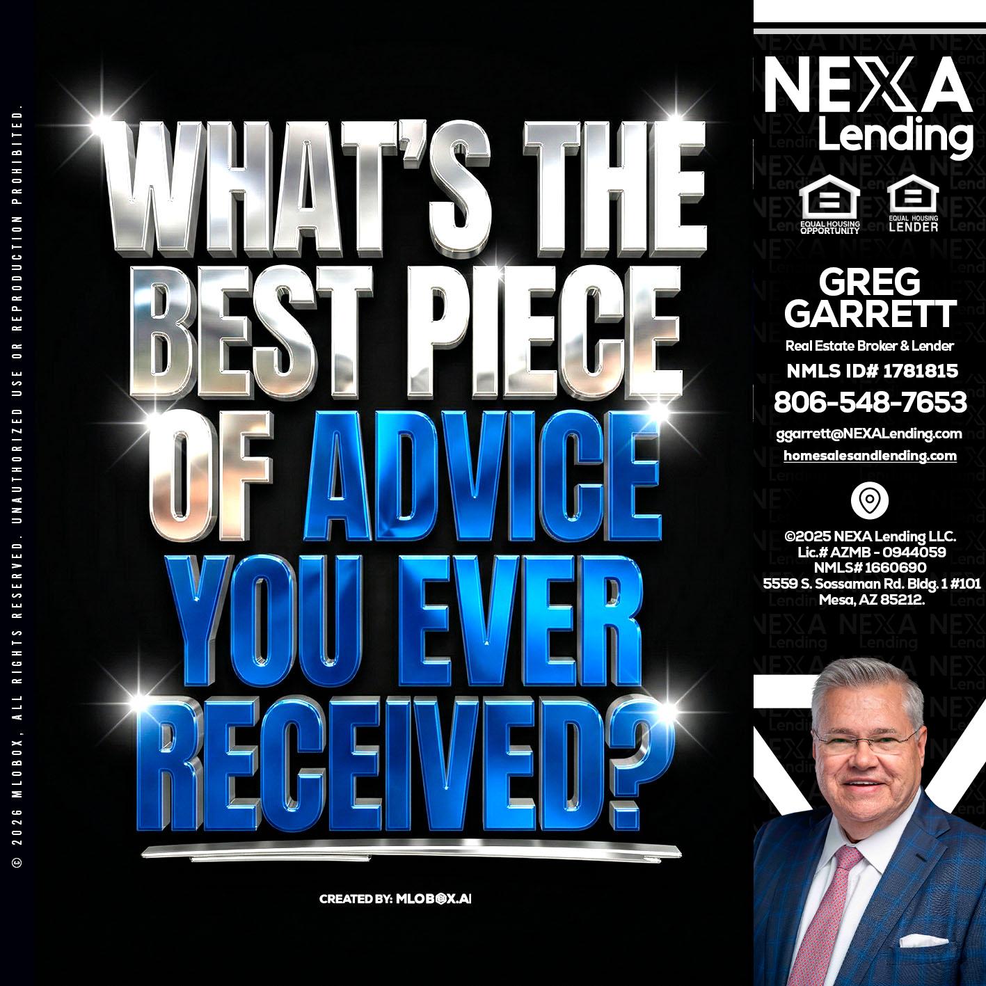 WHATS THE BEST - Greg Garrett -Real Estate Broker & Lender