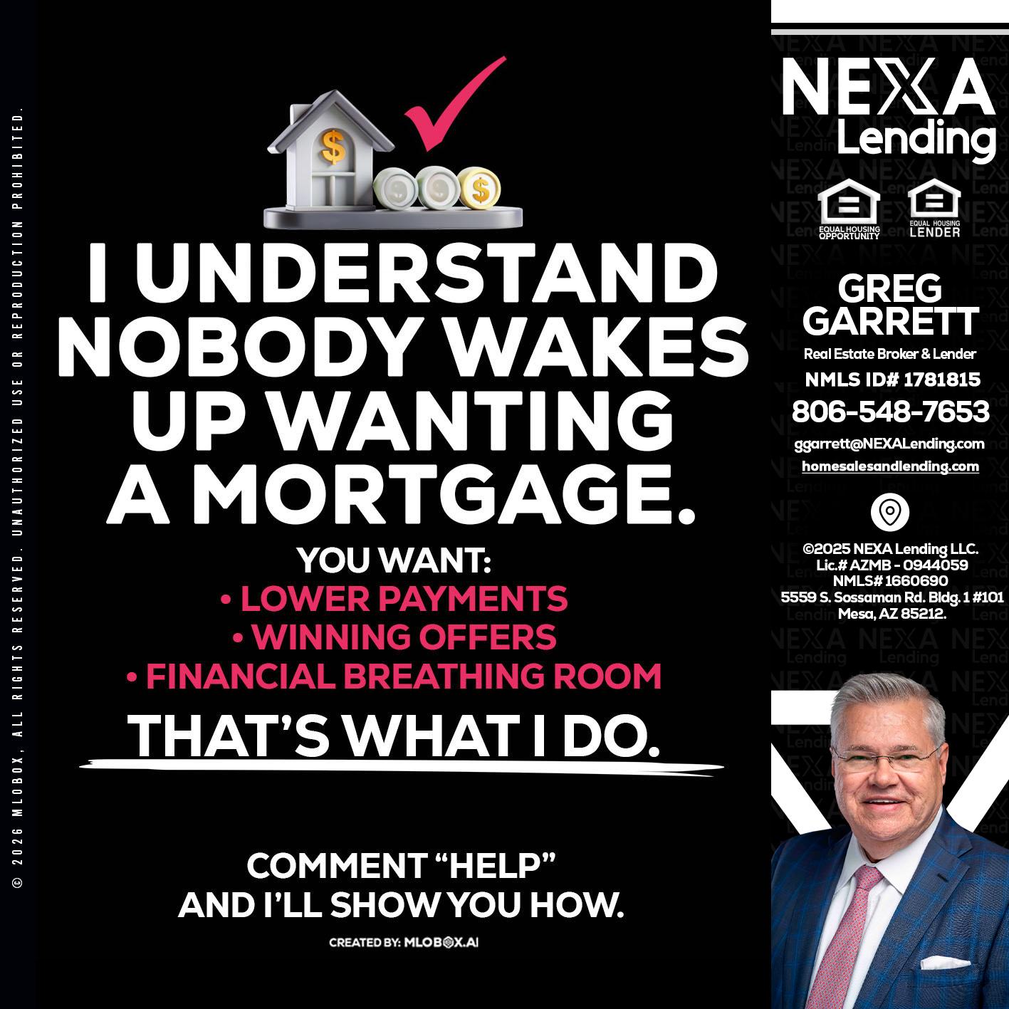 I UNDERSTAND - Greg Garrett -Real Estate Broker & Lender