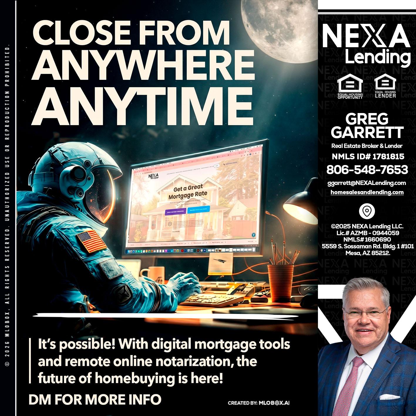 CLOSE FROM - Greg Garrett -Real Estate Broker & Lender