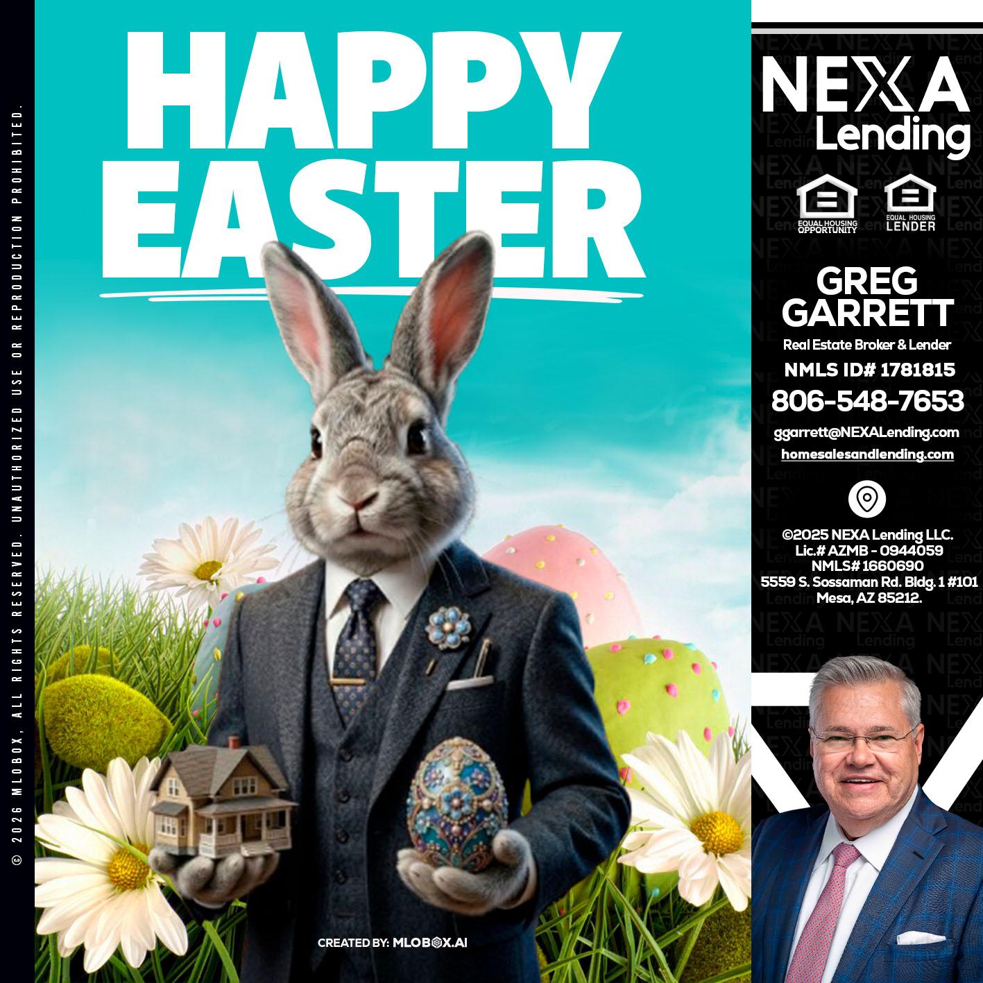 HAPPY EASTER - Greg Garrett -Real Estate Broker & Lender