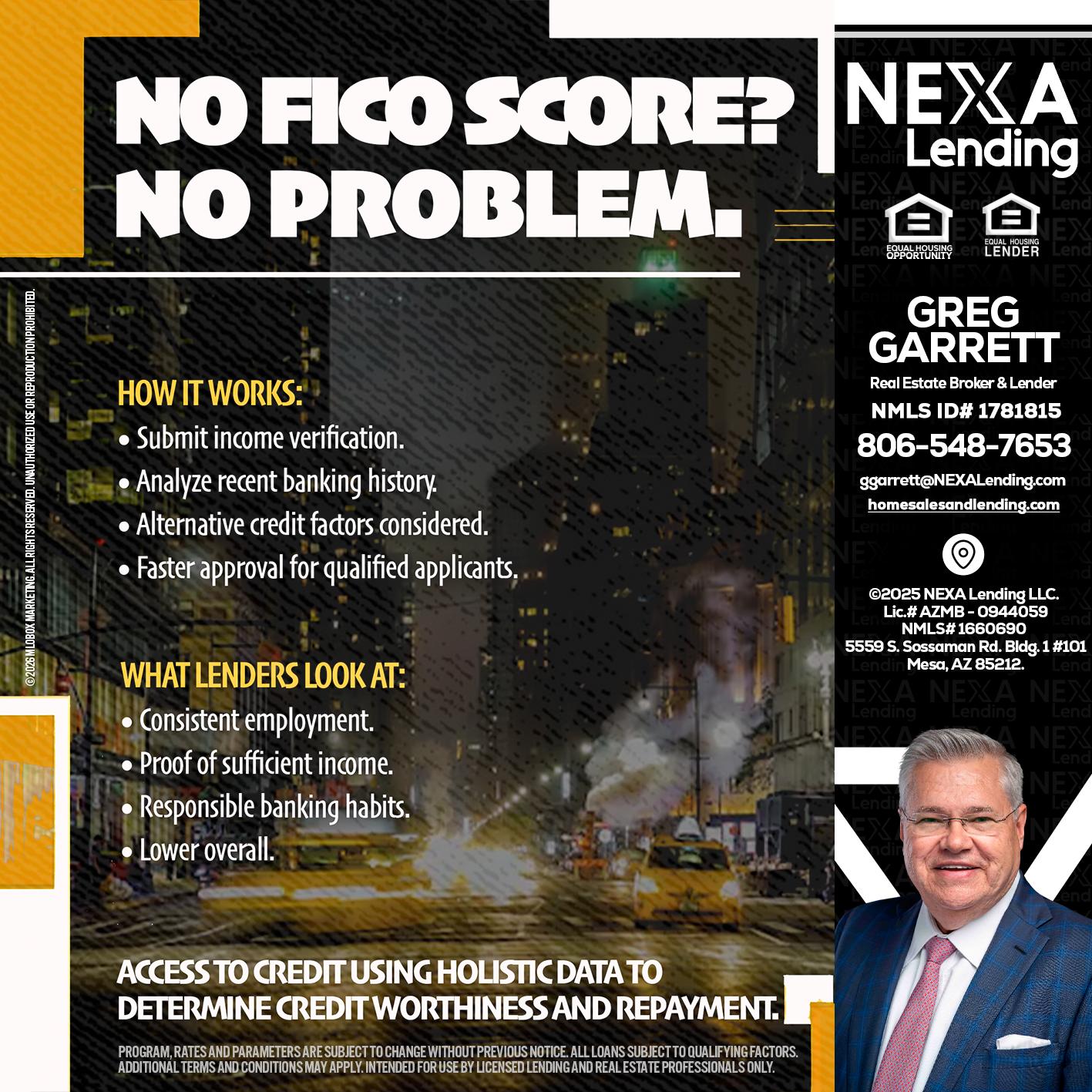 NO FICO SCORE? - Greg Garrett -Real Estate Broker & Lender