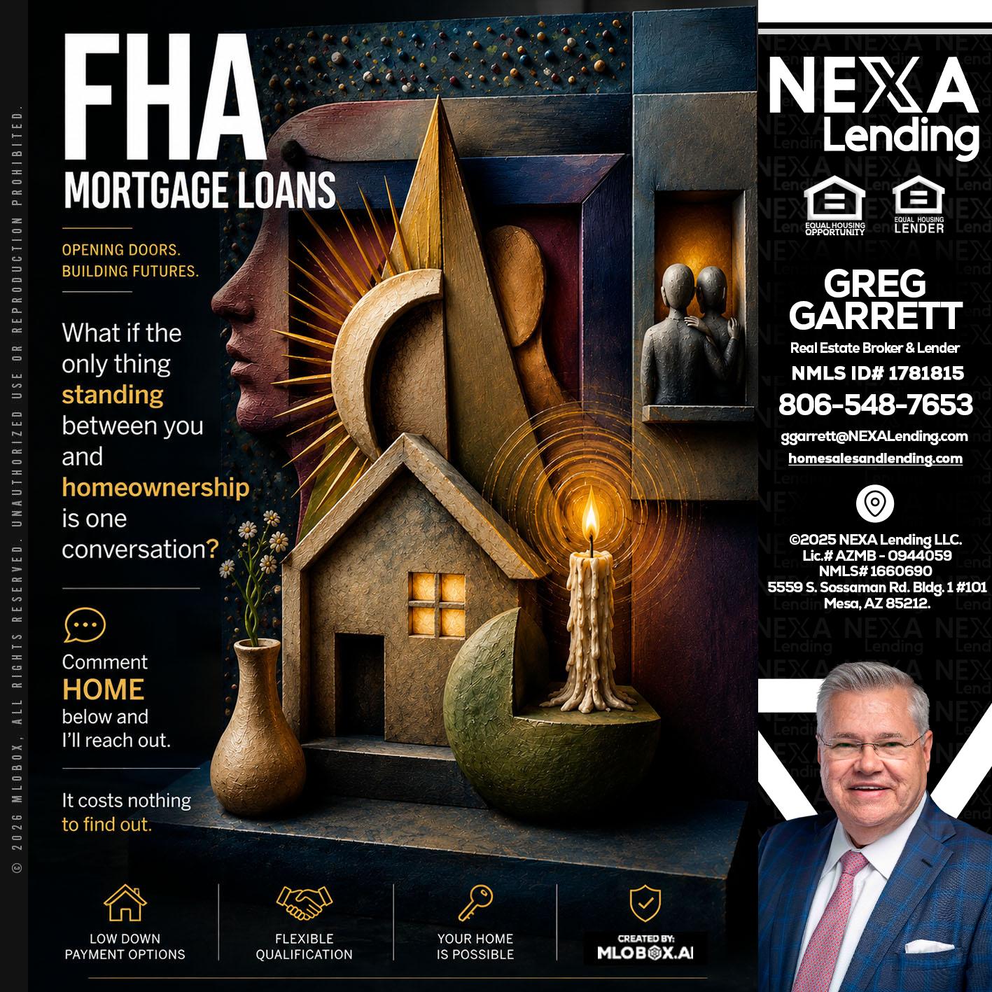 FHA - Greg Garrett -Real Estate Broker & Lender
