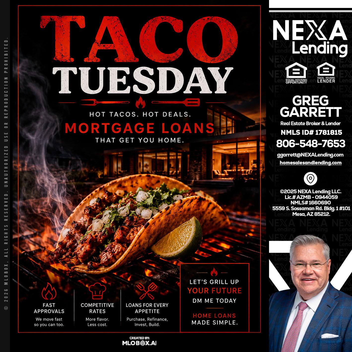 TACO TUESDAY - Greg Garrett -Real Estate Broker & Lender