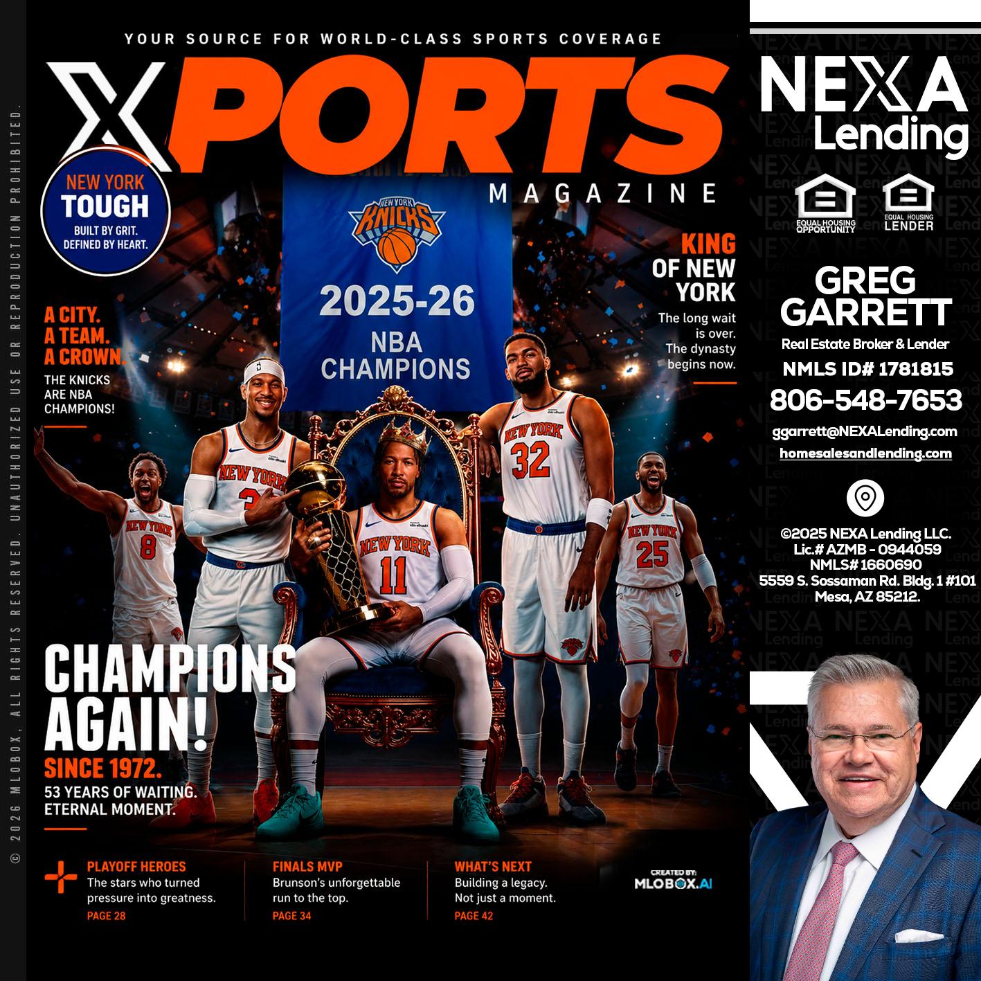 XPORTS MAGAZINE - Greg Garrett -Real Estate Broker & Lender