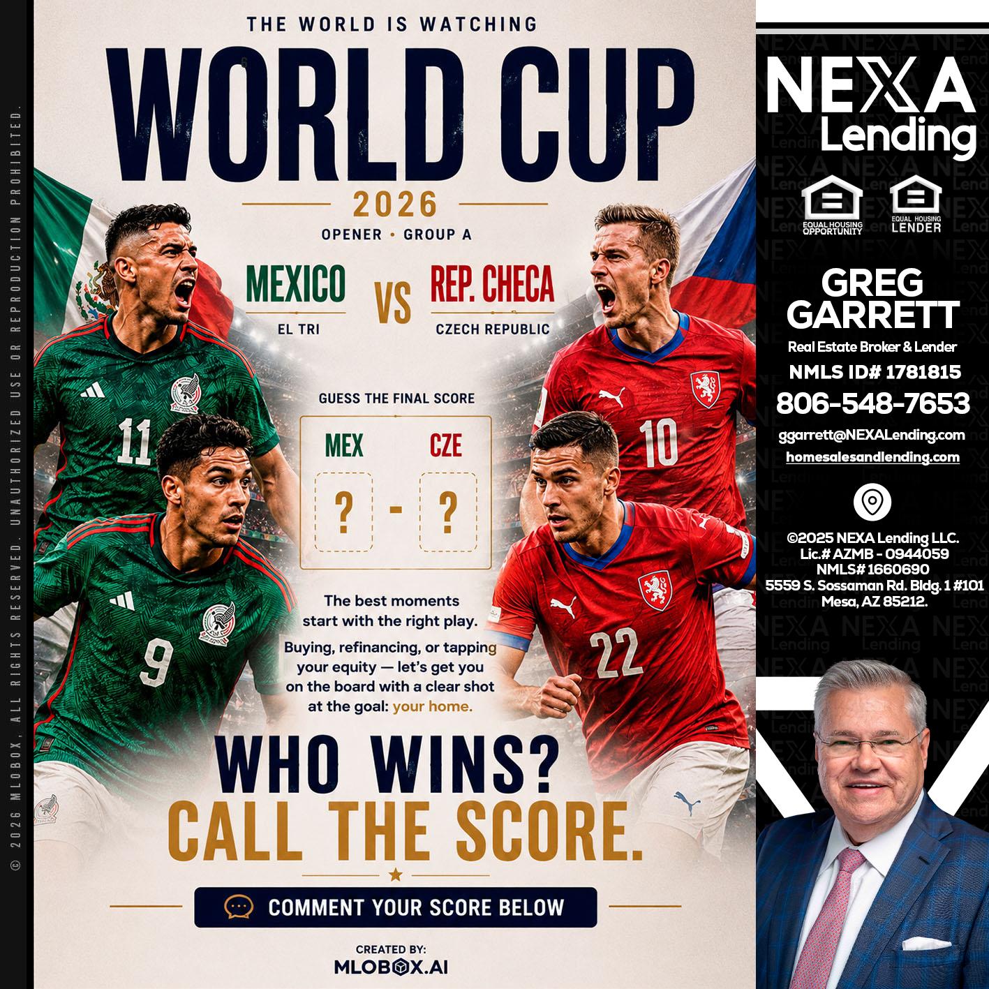 WORLD CUP 2026 - Greg Garrett -Real Estate Broker & Lender